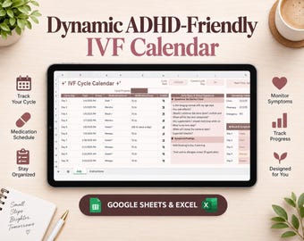 ADHD IVF Calendar | Excel and Google Sheets | IVF Journal and Medication Tracker | Fertility Planner | ivf Journey and ttc Tracker