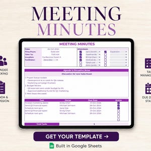 May include: A digital meeting minutes template displayed on a tablet screen, featuring sections for date, time, location, facilitator, attendee tracking, agenda discussion notes, and a task management table with due dates and status checkboxes.