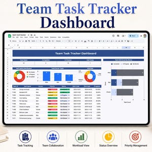 May include: A digital Team Task Tracker Dashboard displayed on a tablet screen, featuring a spreadsheet interface with task status charts, a bar graph for team workload, and a detailed task list with columns for ID, name, owner, priority, and status.