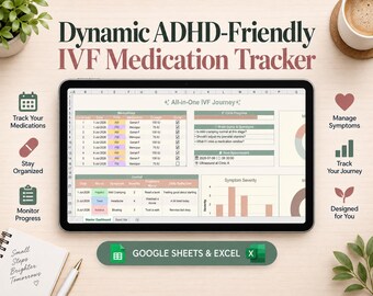 ADHD IVF Medication Tracker | Excel and Google Sheets | ADHD ivf Planner and Calendar | ivf Journal | Fertility Treatment Organizer