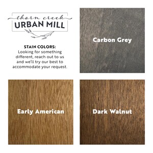 May include: A color chart featuring the Thorn Creek Urban Mill logo and text. It displays three wood stain samples labeled Carbon Grey, Early American, and Dark Walnut, each showing distinct wood grain textures and natural brown or grey tones.