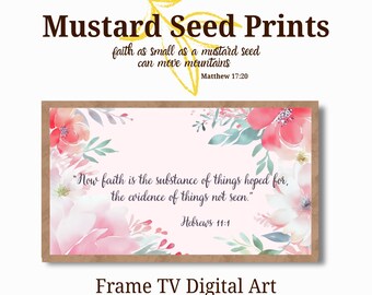 Boho Floral Bible Verse Frame TV Art, Digital Download Art Samsung Frame TV, Hebrews 11:1 Floral Art, Religious Scriptures Home Decor