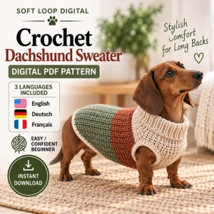 Puede incluir: Un patrón de ganchillo digital en PDF para un suéter de perro salchicha con el texto Soft Loop Digital, Crochet Dachshund Sweater, Digital PDF Pattern, 3 Languages Included, Easy/Confident Beginner, Instant Download y Stylish Comfort for Long Backs.