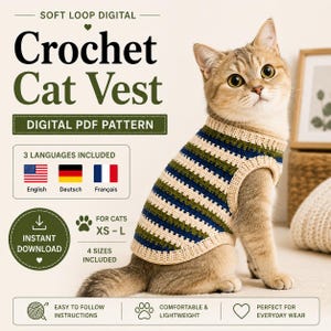Puede incluir: Un patrón digital en PDF para un chaleco de gato a ganchillo titulado Soft Loop Digital Crochet Cat Vest. El patrón incluye instrucciones en inglés, alemán y francés para tallas de la XS a la L. El chaleco presenta rayas horizontales en crema, verde y azul.