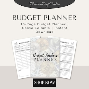 May include: A budget planner with the text "Budget Planner" and "Budget Trackers Planner". The planner includes pages for tracking expenses and savings. The image also includes the text "10-Page Budget Planner | Canva Editable | Instant Download" and "Shop Now".