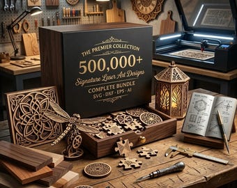 500,000+ Laser Cut Designs Mega Bundle (Digital Download - svg, dxf, eps, ai, cdr)