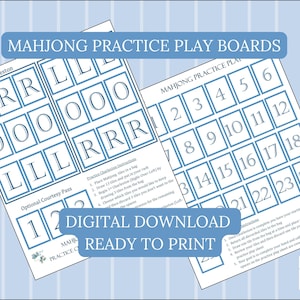 May include: Two Mahjong practice play boards with blue text and grid patterns. The top banner reads "Mahjong Practice Play Boards." The bottom banner says "Digital Download Ready to Print." One board has letters and the other has numbers.