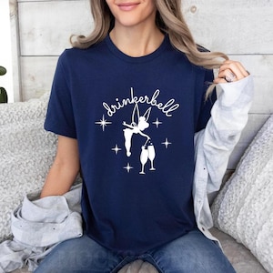 Drinkerbell Shirt, Funny Drinker Shirt, Tinkerbell Shirt,Wine Shirt, Gift For Christmas,Girls Drinking Shirt,Princess Drinking Shirt