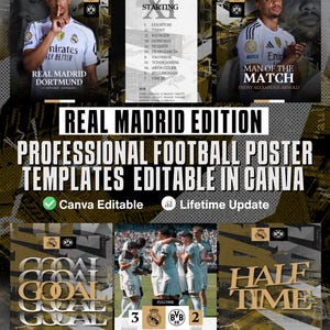 Peut inclure: Modèle d'affiche de football professionnel sur le thème du Real Madrid. La conception comprend des images de joueurs, des logos d'équipe et des détails du match. Le texte comprend "Real Madrid Edition" et "Professional Football Poster Templates Editable in Canva."