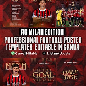 Può includere: Una collezione di modelli di poster di calcio dell'AC Milan. I poster presentano formazioni delle squadre, dettagli delle partite e risultati. Il design include il testo "AC Milan Edition" e "Modelli di poster di calcio professionali modificabili in Canva."