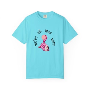 Cheshire Cat &#39;We&#39;re All Mad Here&#39; Unisex T-Shirt | Funny Graphic Tee for Tea Party, Birthday, Alice in Wonderland Theme, Gift Idea
