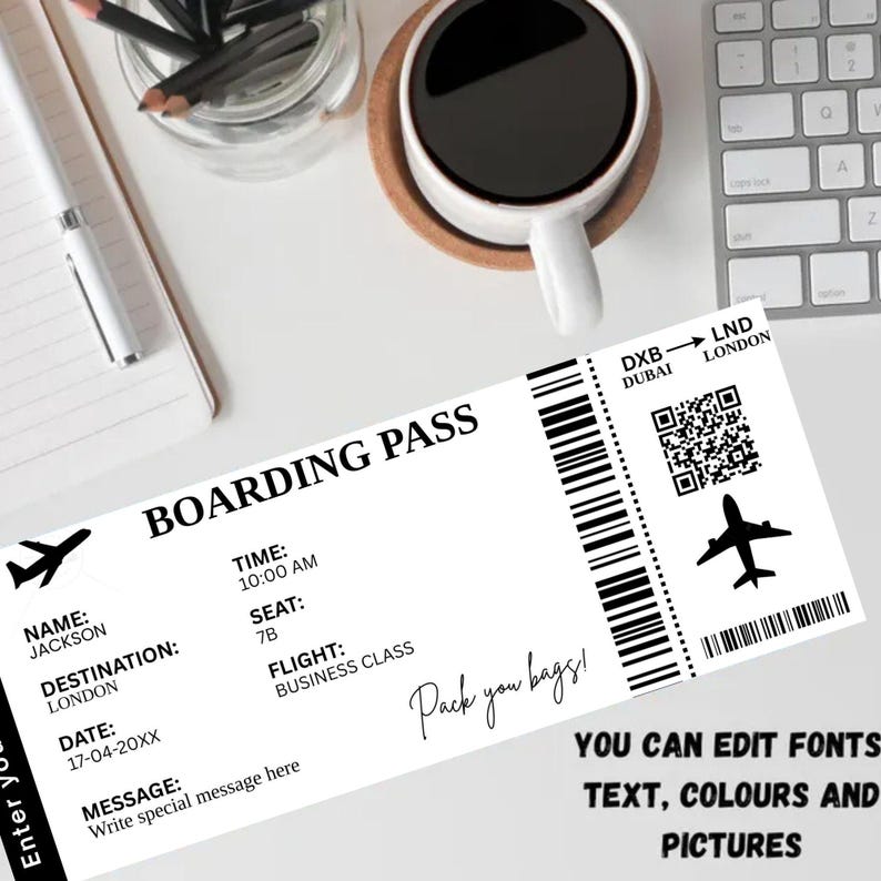 May include: A printable boarding pass template with a black and white design. The template includes a barcode, a QR code, and the text "BOARDING PASS", "DXB DUBAI", "LND LONDON", "TIME: 10:00 AM", "SEAT: 7B", "NAME: JACKSON", "DESTINATION: LONDON", "DATE: 17-04-20XX", "FLIGHT: BUSINESS CLASS", "Pack you bags!" and "YOU CAN EDIT FONTS TEXT, COLOURS AND PICTURES".
