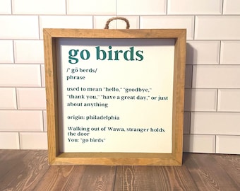 Go Birds Sign