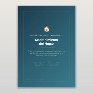 Puede incluir: Una portada de producto digital en azul verdoso oscuro con un icono de casa y el texto "SISTEMA COMPLETO PARA PROPIETARIOS Mantenimiento del Hogar". Incluye una descripción de listas de verificación estacionales y sistemas de seguimiento.