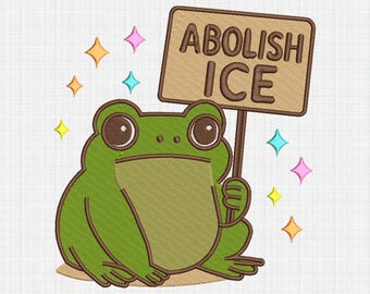 Embroidery Design Abolish Ice Frog, ICE Out Of LA Protest Embroidery File, Abolish ICE,Human Rights Activist,Anti Trump Shirt,Pro Immigrants
