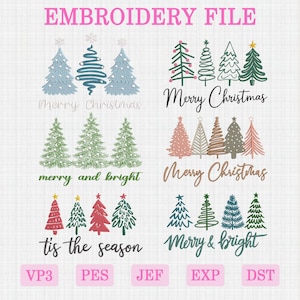 May include: An embroidery file design with multiple Christmas tree illustrations and festive text. The designs include phrases such as "Merry Christmas", "merry and bright", and "tis the season". File types are listed.