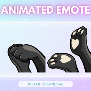 Peut inclure: Emote animé représentant des pattes de chat noires avec des coussinets en forme de cœur blancs. Le texte "ANIMATED EMOTE" est en haut et "INSTANT DOWNLOAD" en bas, sur un fond dégradé.