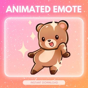 May include: An animated cartoon bear with a happy expression, set against a pink and orange gradient background. The bear is brown with a white patch on its head and is surrounded by sparkling star shapes. The text "ANIMATED EMOTE" is at the top.
