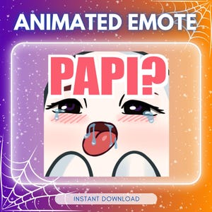 May include: Animated emote with a crying face and the word "PAPI?" in pink. The emote has large black eyes with tears, a red mouth, and a white background. The background is a gradient of purple and orange with a spiderweb design.