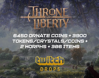 Throne & Liberty Twitch Drops | 6450 Ornate Coins + 3900 Tokens/Crystals/Coins + 2 Morphs + 386 Items