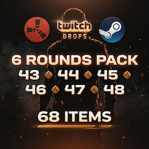Rust ラウンド 43 - 48 | Twitch Drops | アイテム合計最大 68 個 STEAM のみ | PC