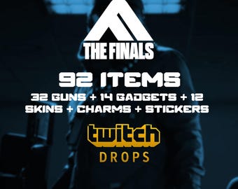 The Finals Twitch Drops - 92 Items - 32 Guns + 14 Gadgets + 12 Skins & More