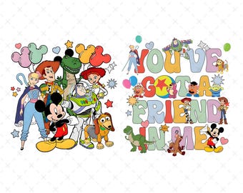 You've Got A Friend In Me Png, Family rip Png, Best Friends Png, Family Vacation Png, Instant Download
