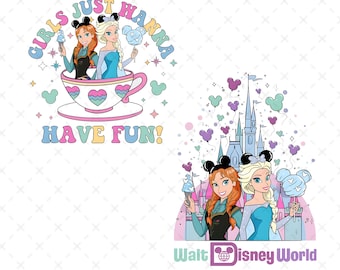 Girls Just Wanna Have Fun Png, Princess Besties Png,  Girls Trip Tee, Besties Gift Png, Digital Download