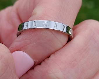 Always Ring - Hand Stamped 3mm Stainless Steel Stacking Band
