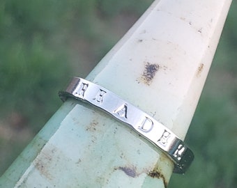 Hand Stamped 'Reader' Ring • Stainless Steel Bookworm Jewelry