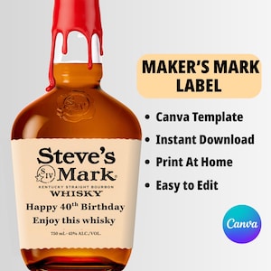 May include: A printable Maker's Mark bourbon whiskey label template for a 40th birthday. The label features the text "Steve's Mark" and "Happy 40th Birthday Enjoy this whisky".