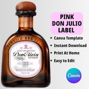 Pink Don Julio Label Canva Template · Perfect Birthday Gift for Her · Anniversary Gift · Wedding Party Favor · Custom Tequila Bottle Label