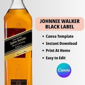 Puede incluir: Una botella de whisky escocés Johnnie Walker Black Label con una etiqueta personalizada que dice "Happy Birthday John Smith, October 12". La imagen también incluye texto que dice "Canva Template, Instant Download, Print At Home, Easy to Edit."