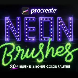 May include: Neon sign style brushes for the Procreate app. The text reads "NEON Brushes" with a green neon effect. The text "30+ Brushes & Bonus Color Palettes" is below the main text.