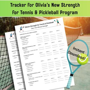 May include: A printable fitness tracker for a tennis and pickleball program. The tracker includes exercises, sets, and reps. A tennis racket graphic with a tennis ball and the words "Instant Download!" are also visible.