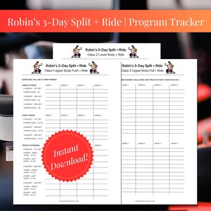 Può includere: Un tracker di programmi di fitness stampabile intitolato "Robin's 3-Day Split + Ride | Program Tracker". Il documento include sezioni per allenamenti per la parte superiore e inferiore del corpo, con spazio per registrare esercizi, serie e ripetizioni. È visibile anche un cerchio rosso con "Download istantaneo!"