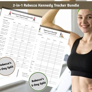 May include: A fitness tracker bundle featuring two workout plan sheets. The sheets are labeled "Rebecca's 3-Day Split" and "Rebecca's 5-Day Split." The text "2-in-1 Rebecca Kennedy Tracker Bundle" is at the top. A woman in workout attire is in the background.