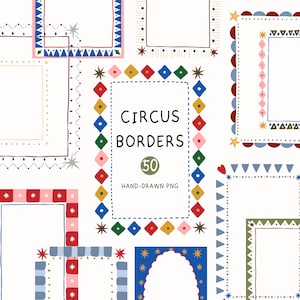 May include: A collection of fifty hand-drawn digital rectangular frames featuring colourful geometric patterns, stars, triangles, and dots. The central frame displays the text CIRCUS BORDERS 50 HAND-DRAWN PNG in a simple black sans-serif font.