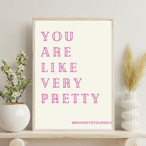 you&#39;re like really pretty | pink bathroom print | girly wall art | bathroom wall art | cute bathroom decor | motivation art | digital print