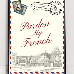 Pardonnez mon impression numérique en français | art mural vintage de carte postale française | Esthétique parisienne imprimable