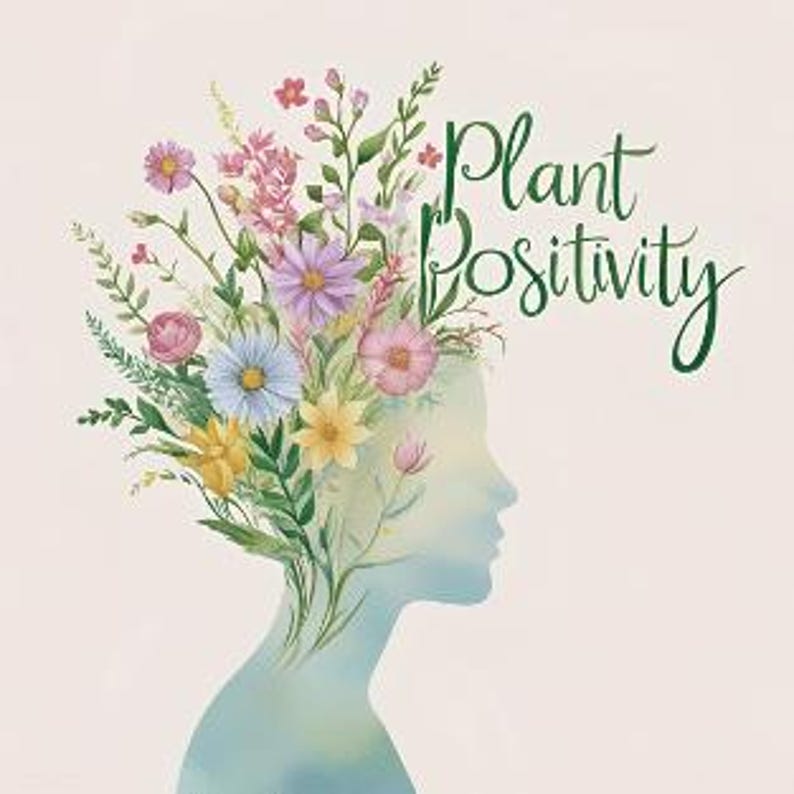 Plant Positivity - Digital SVG File | Floral Woman Art, Motivational - Etsy