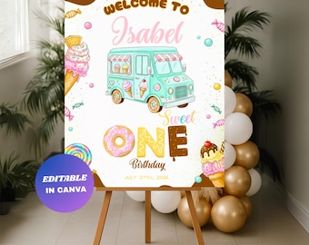 Editable Ice Cream Sweet One Welcome Sign : First Birthday Party Poster (Digital Download)