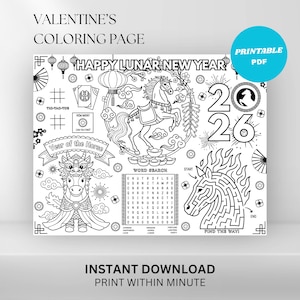 May include: Black and white printable coloring page with the text "VALENTINE'S COLORING PAGE" and "HAPPY LUNAR NEW YEAR". Features a horse, word search, maze, and the text "INSTANT DOWNLOAD PRINT WITHIN MINUTE".