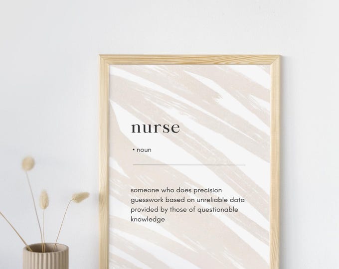 Nurse Definition Wall Art Printable 8.5x11 in. Nurses. Healthcare.