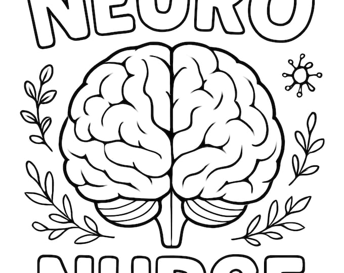 Neuro Nurse Coloring Page Brain Anatomy Printable for Nurses | Neurology Nurse Gift | Instant Download | Medical Relaxation Coloring Sheet