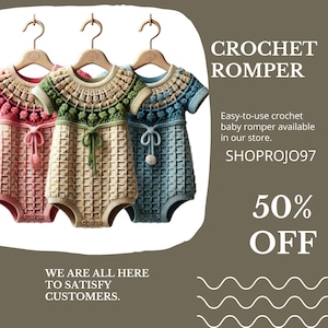 Puede incluir: Tres peleles de bebé de ganchillo colgados de perchas. Los peleles son rosa, beige y azul. El texto "CROCHET ROMPER" está en la parte superior de la imagen. El texto "Easy-to-use crochet baby romper available in our store." está debajo de la imagen de los peleles. El texto "SHOPROJO97" está debajo del texto anterior. El texto "50% OFF" está en letra grande en la parte inferior de la imagen.