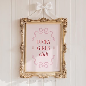 Lucky Girls Club Art Print | Trendy Bows Poster Lucky Girl Syndrome Art Print Messy Coquette Bar Cart Decor | Pobieranie cyfrowe