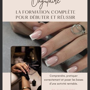 Peut inclure: Image promotionnelle pour une formation de prothésiste ongulaire. L'image présente des ongles manucurés avec un design à bout blanc, un gros plan d'un ongle en cours de travail et du texte en français : "Devenir Prothésiste Ongulaire" et "LA FORMATION COMPLÈTE POUR DÉBUTER ET RÉUSSIR."