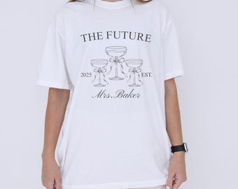 Custom Bachelorette Party T-Shirt: Future Mrs. Est. 2025