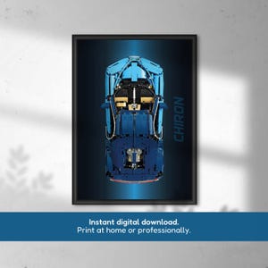 May include: A framed print featuring a top-down view of a blue toy car, labeled "CHIRON" in white text. The print is set against a gradient blue background. The bottom of the print has the text "Instant digital download. Print at home or professionally."